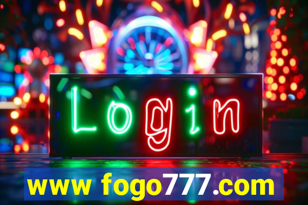 www fogo777.com